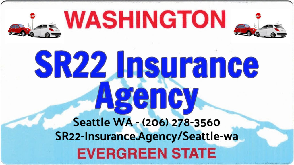 Seattle SR22 Insurance